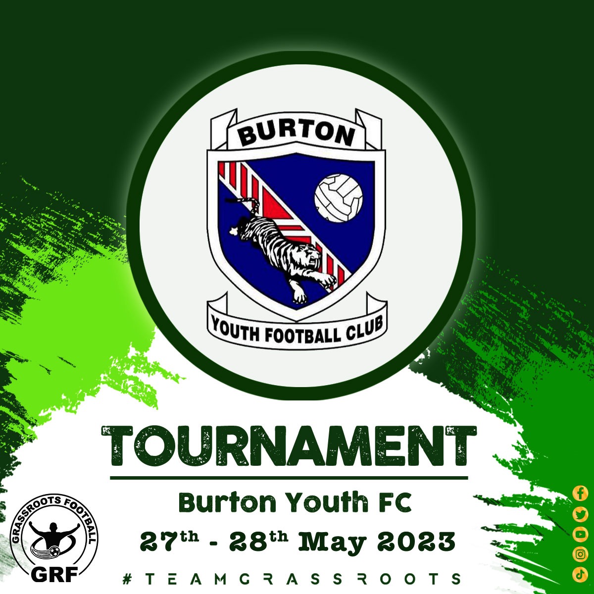 BURTON YOUTH FC FOOTBALL TOURNAMENT Team Grassroots Tournament